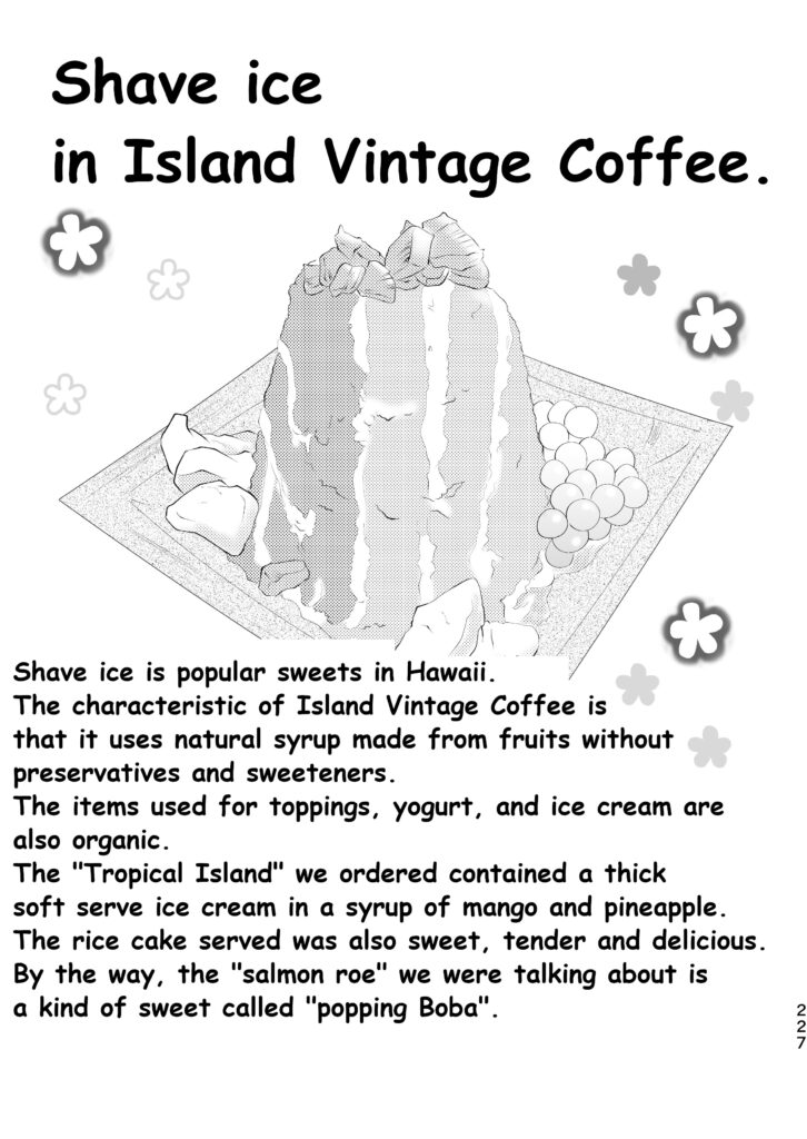 Shave ice in Island Vintage Coffee